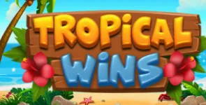 Tropic Wins